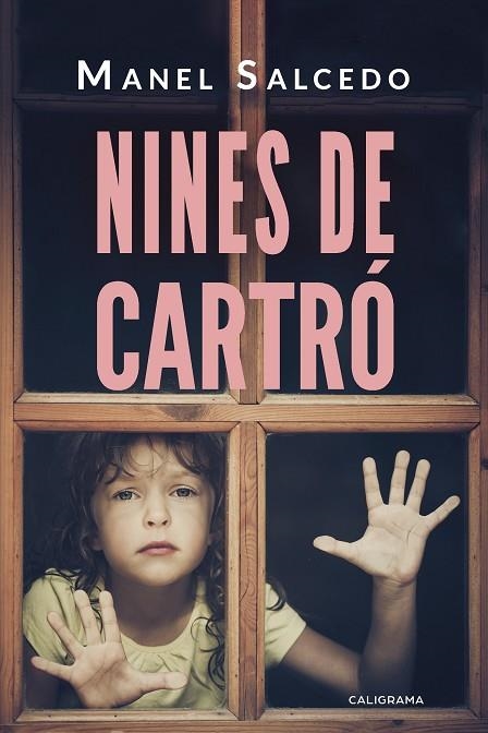 NINES DE CARTRO | 9788417505240 | MANEL SALCEDO