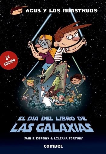 AGUS Y LOS MONSTRUOS EL DIA DEL LIBRO DE LAS GALAXIAS | 9788491010593 | JAUME COPONS & LILIANA FORTUNY