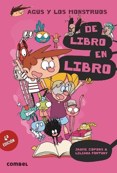 AGUS Y LOS MONSTRUOS 06 DE LIBRO EN LIBRO | 9788491011521 | JAUME COPONS & LILIANA FORTUNY