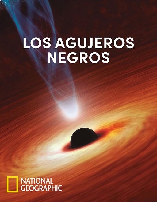 LOS AGUJEROS NEGROS | 9788482989631 | DAVID BLANCO LASERNA