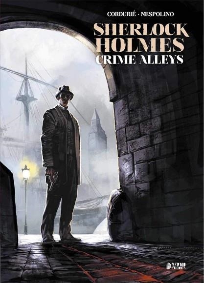 SHERLOCK HOLMES CRIME ALLEYS | 9788417085780 | CORDURIRE & NESPOLINO