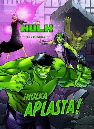 HULK LOS ORIGENES ¡HULKA APLASTA! | 9788416914210 | MARVEL