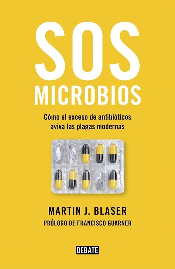 SOS MICROBIOS | 9788499928906 | MARTIN J. BLASER