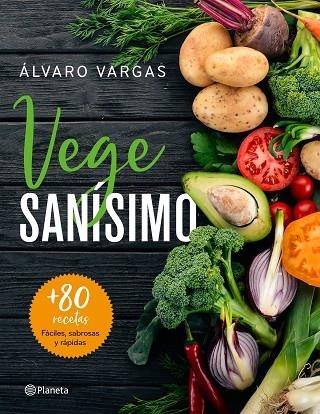 VEGESANISIMO | 9788408209263 | ALVARO VARGAS