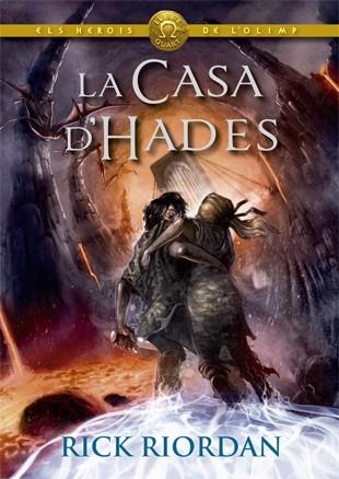 ELS HEROIS DE L'OLIMP 04 LA CASA D'HADES | 9788424664572 | RICK RIORDAN