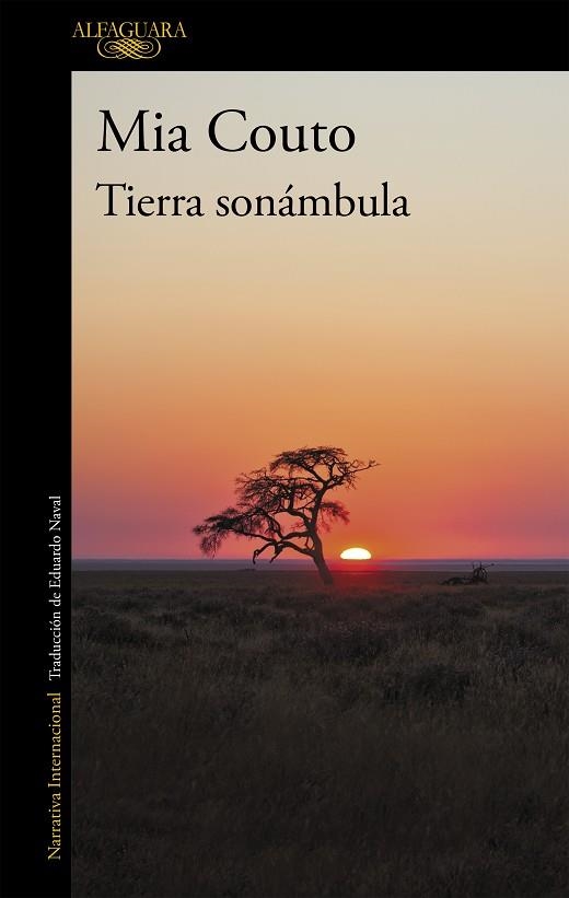 TIERRA SONAMBULA | 9788420422428 | MIA COUTO