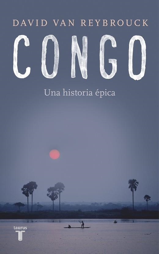 CONGO | 9788430619436 | DAVID VAN REYBROUCK