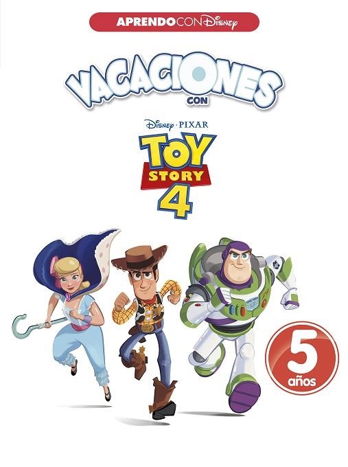 VACACIONES CON TOY STORY 4. 5 AÑOS | 9788417630041 | DISNEY