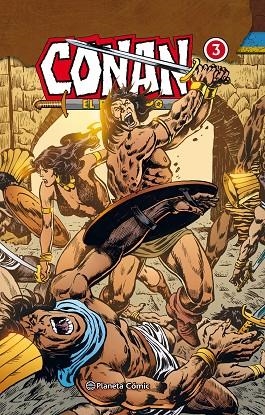 CONAN EL BARBARO 03 | 9788491469834 | ROY THOMAS & JOHN BUSCEMA & HOWARD CHAYKIN