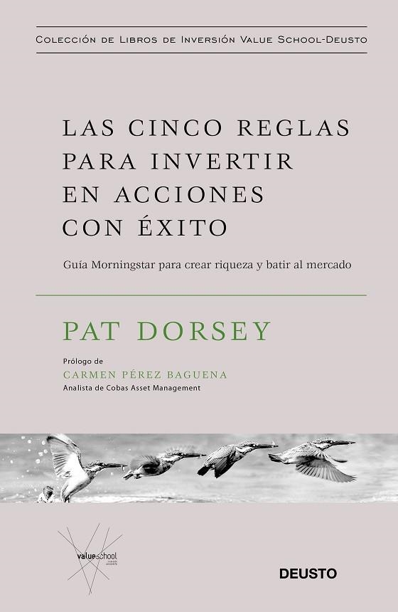 LAS CINCO REGLAS PARA INVERTIR EN ACCIONES CON EXITO | 9788423429509 | PAT DORSEY