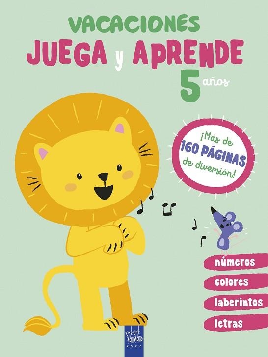 Vacaciones Juega y aprende 5 años | 9788408206071 | YOYO