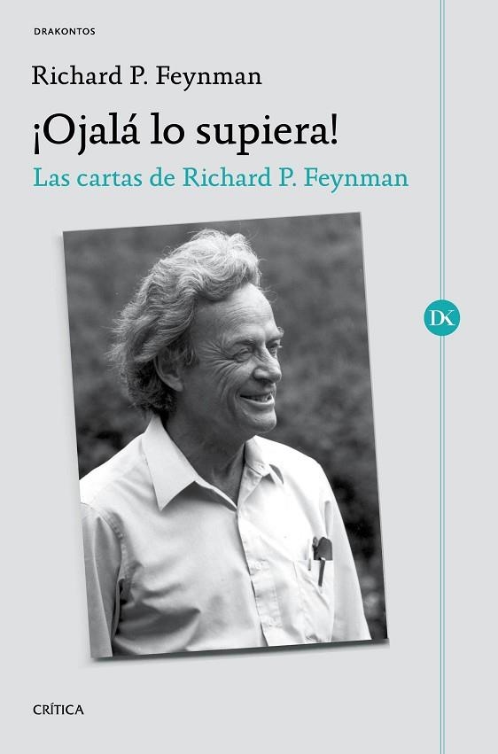 ¡OJALA LO SUPIERA! | 9788491991052 | RICHARD P. FEYNMAN