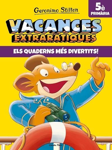 VACANCES EXTRARATIQUES 5E PRIMARIA | 9788491377733 | GERONIMO STILTON