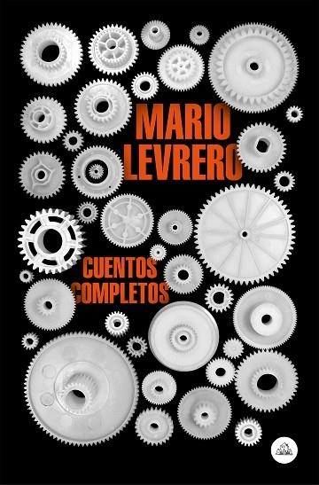 Cuentos completos Mapa de las lenguas | 9788439736066 | MARIO LEVRERO