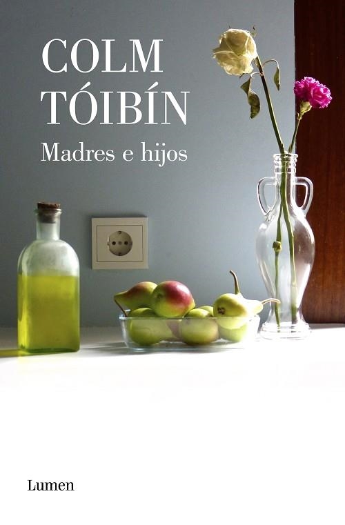 MADRES E HIJOS | 9788426406781 | COLM TOIBIN