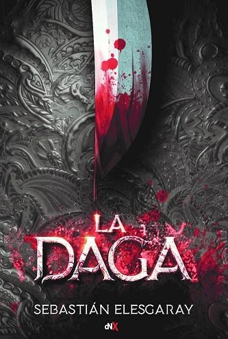 LA DAGA | 9788494947032 | SEBASTIAN ELESGARAY