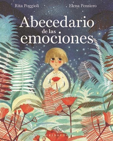 ABECEDARIO DE LAS EMOCIONES | 9788417127350 | RITA POGGIOLI & ELENA PENSIERO