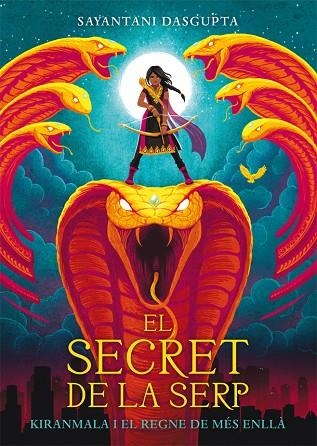 EL SECRET DE LA SERP | 9788424664435 | SAYANTANI DASGUPTA