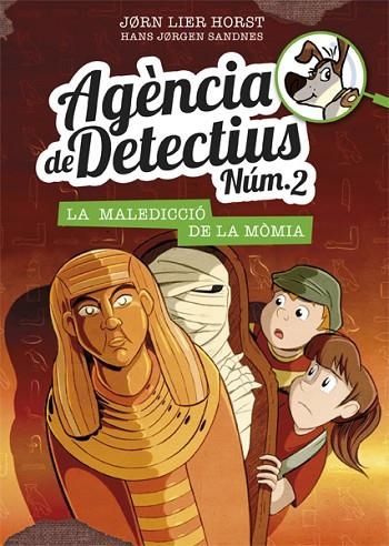 AGENCIA DE DETECTIUS NUM 2 12 LA MALEDICCIO DE LA MOMIA | 9788424664619 | JORN LIER HORST & HANS JORGEN SANDNES