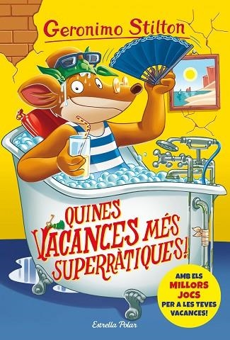 QUINES VACANCES MES SUPERRATIQUES | 9788491378167 | GERONIMO STILTON