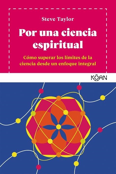 POR UNA CIENCIA ESPIRITUAL | 9788494913488 | STEVE TAYLOR