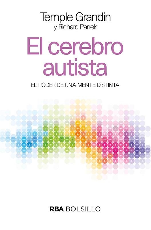 EL CEREBRO AUTISTA | 9788491874201 | TEMPLE GRANDIN & RICHARD PANEK