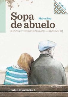 SOPA DE ABUELO | 9788494584299 | MARIO SATZ