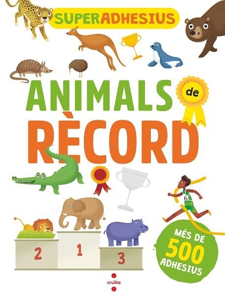 SUPERADHESIUS ANIMALS DE RECORD | 9788466146067 | DE AGOSTINI LIBRI