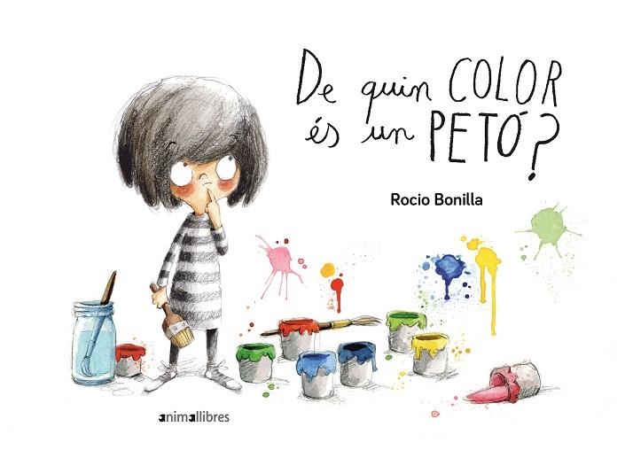 DE QUIN COLOR ES UN PETO | 9788416844906 | ROCIO BONILLA RAYA