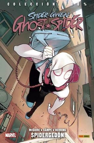 SPIDER-GWEN: GHOST SPIDER 01. SPIDERGEDON | 9788491678953 | SEANAN MCGUIRE