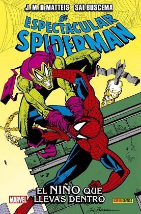 EL ESPECTACULAR SPIDERMAN: EL NIÑO QUE LLEVAS DENTRO | 9788491678984 | SAL BUSCEMA