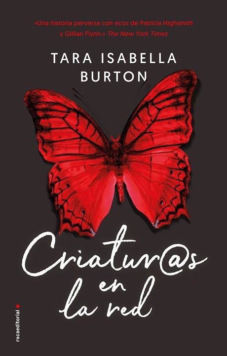 CRIATURAS EN LA RED | 9788417305857 | TARA ISABELLA BURTON