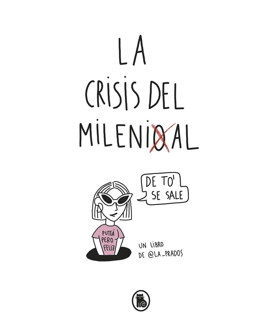 LA CRISIS DEL MILLENIAL | 9788402422552 | @LA_PRADOS