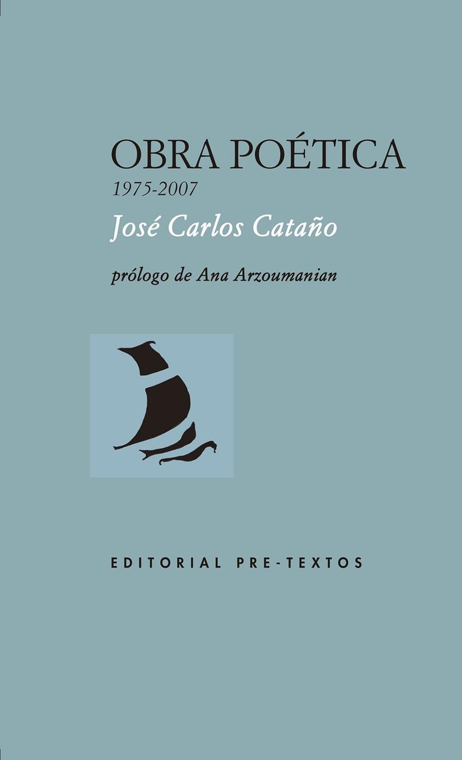 OBRA POETICA 1975-2007 | 9788417830182 | JOSE CARLOS CATAÑO