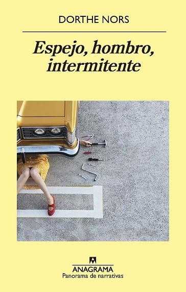 ESPEJO HOMBRO INTERMITENTE | 9788433980366 | DORTHE NORS