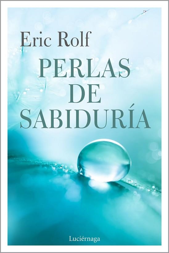 PERLAS DE SABIDURIA | 9788417371722 | ERIC ROLF