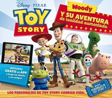 TOY STORY WOODY Y SU AVENTURA DE REALIDAD AUMENTADA | 9788417529833 | DISNEY