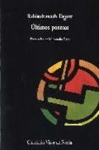 ULTIMOS POEMAS | 9788475221151 | TAGORE, RABINDRANATH