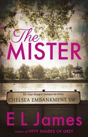 THE MISTER | 9781787463608 | E L JAMES