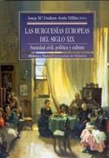 LAS BURGUESIAS EUROPEAS DEL SIGLO XIX | 9788470308208 | FRADERA, JOSEP M.