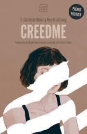 CREEDME | 9788417678166 | T. CHRISTIAN MILLER & KEN ARMSTRONG