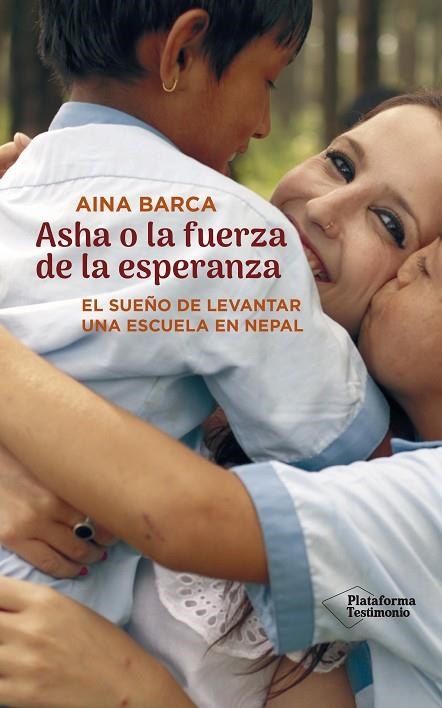 ASHA O LA FUERZA DE LA ESPERANZA | 9788417622589 | AINA BARCA