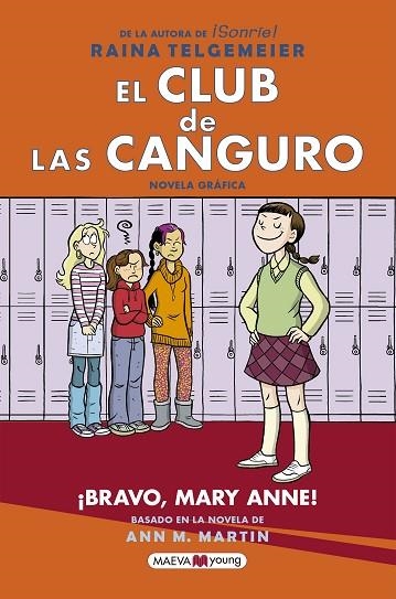 EL CLUB DE LAS CANGURO 03 BRAVO MARY ANNE | 9788417708245 | RAINA TELGEMEIER & ANN M. MARTIN