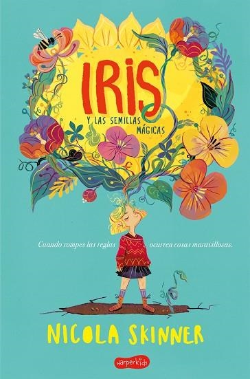 IRIS Y LAS SEMILLAS MAGICAS | 9788417222468 | NICOLA SKINNER