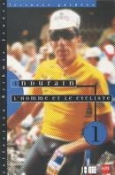 INDURAIN L'HOMME ET LE CYCLISTE | 9788434856196 | MARIA DEL PILAR SERRANO ALMODOVAR