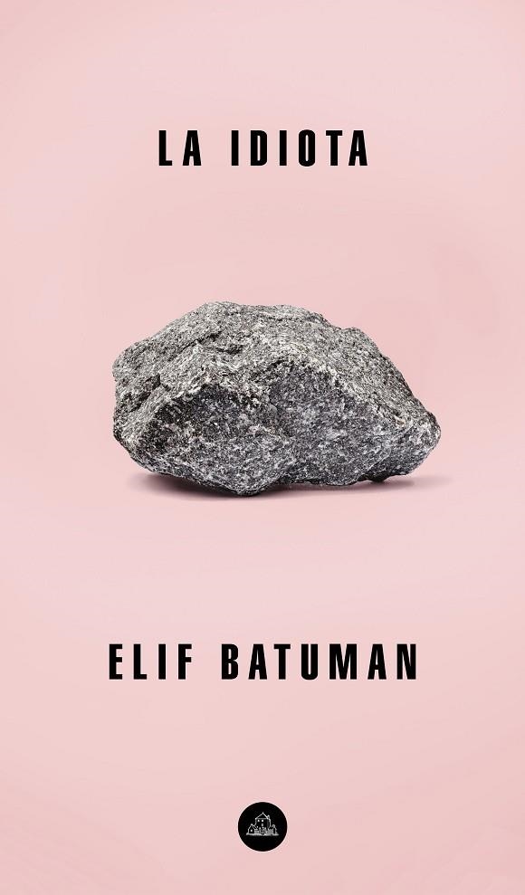 LA IDIOTA | 9788439735854 | ELIF BATUMAN