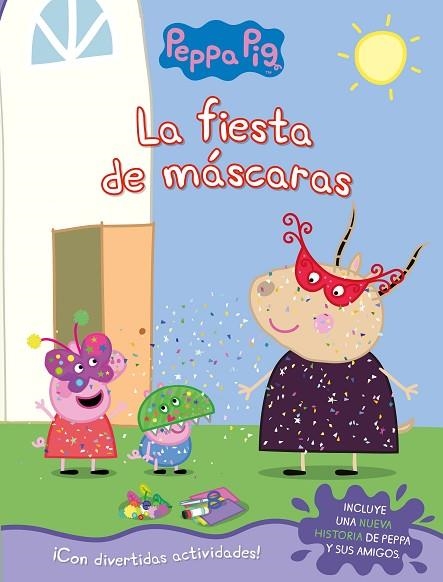 PEPPA PIG LA FIESTA DE MASCARAS | 9788448852818 | VVAA