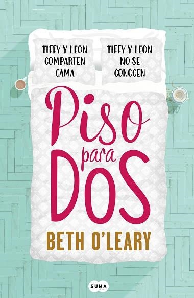 PISO PARA DOS | 9788491293064 | BETH O'LEARY