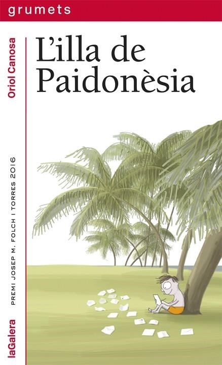 L'ILLA DE PAIDONESIA | 9788424664671 | ORIOL CANOSA