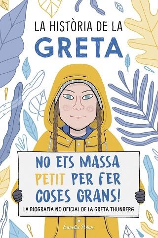 LA HISTORIA DE LA GRETA | 9788491378549 | VALENTINA CAMERINI